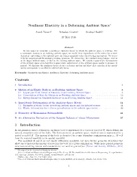 Nonlinear Elasticity in a Deforming Ambient Space Contents 1