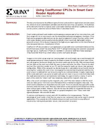 Using Coolrunner Cplds in Smart Card Reader Applications WP118 (V1.0) May 18, 2000 Author: Karen Parnell