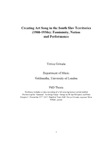 Art Song in the South Slav Territories (1900-1930S): Femininity, Nation and Performance