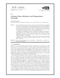 Cutting Plane Methods and Subgradient Methods