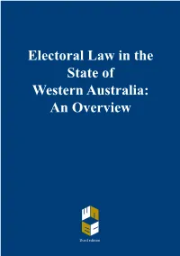 Electoral Law in the State of Western Australia: an Overview