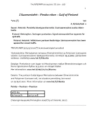 I Suomenlahti – Finska Viken – Gulf of Finland