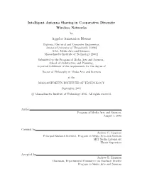 Intelligent Antenna Sharing in Cooperative Diversity Wireless Networks Aggelos Anastasiou Bletsas