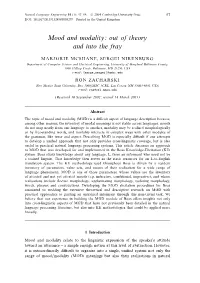 Mood and Modality: out of Theory and Into the Fray