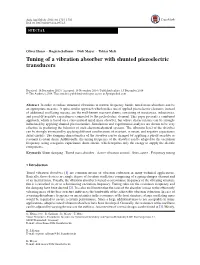 Tuning of a Vibration Absorber with Shunted Piezoelectric Transducers
