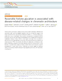 Reversible Histone Glycation Is Associated with Disease-Related Changes in Chromatin Architecture