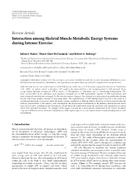 Review Article Interaction Among Skeletal Muscle Metabolic Energy Systems During Intense Exercise