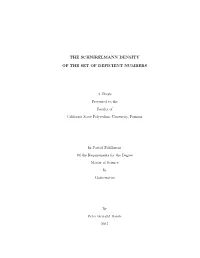 The Schnirelmann Density of the Set of Deficient Numbers