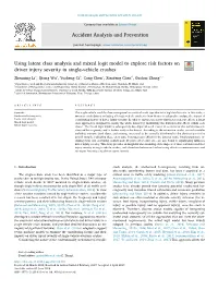Using Latent Class Analysis and Mixed Logit Model to Explore Risk Factors On