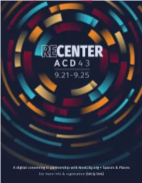A Digital Convening in Partnership with Nextcity.Org + Spaces & Places for More Info & Registration