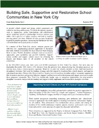 Building Safe, Supportive and Restorative School Communities in New York City Case Study Series Vol