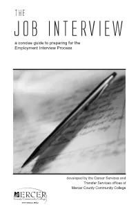 Job Interview a Concise Guide to Preparing for the Employment Interview Process