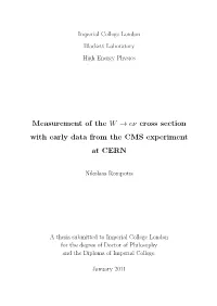 Measurement of the W → Eν Cross Section with Early Data from the CMS Experiment at CERN