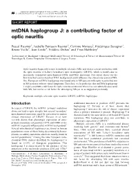 Mtdna Haplogroup J: a Contributing Factor of Optic Neuritis