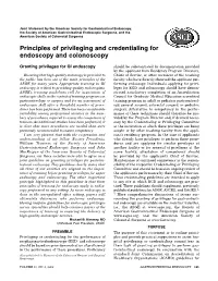 Principles of Privileging and Credentialing for Endoscopy and Colonoscopy