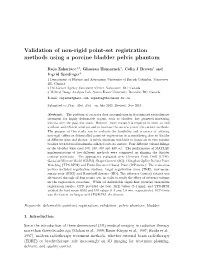 Validation of Non-Rigid Point-Set Registration Methods Using a Porcine Bladder Pelvic Phantom