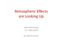 Atmospheric Effects Are Looking Up