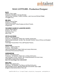 MAX GOTTLIEB - Production Designer