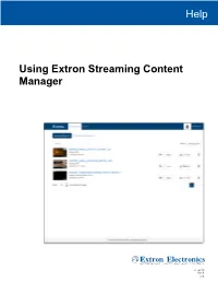 Using Extron Streaming Content Manager: a Help File