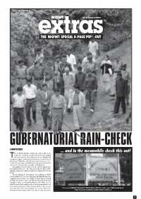 GUBERNATORIAL RAIN-CHECK a NOW REPORT