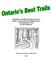 Guidelines and Best Practices for the Design, Construction and Maintenance of Sustainable Trails for All Ontarians