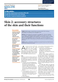 Accessory Structures of the Skin and Their Functions