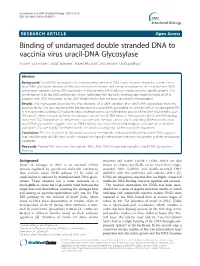 Binding of Undamaged Double Stranded DNA to Vaccinia Virus