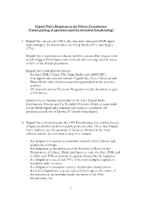 Digital One’S Response to the Ofcom Consultation “Future Pricing of Spectrum Used for Terrestrial Broadcasting”