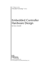 Embedded Controller Hardware Design by Ken Arnold
