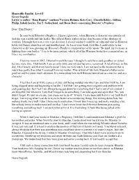 Honorable Finalist, Level I Grace Sugaski Letter to Author “Erin Hunter” (Authors Victoria Holmes, Kate Cary, Cherith Baldry, Gillian Philip, Inbali Iserles, Tui T