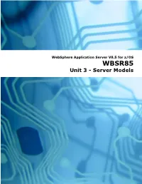 Server Models Unit 3 - Server Models Techdocs WP101740, WP102110