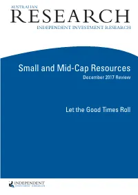 Small and Mid-Cap Resources December 2017 Review
