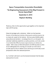 Space Transportation Association Roundtable "An Engineering Assessment of the Way-Forward in Human Spaceflight” September 9, 2010 Rayburn Building