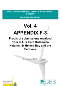 Vol. 4 APPENDIX F-3 Proofs of Submissions Received from I&Aps from Britannica Heights, St Helena Bay and the Petitions
