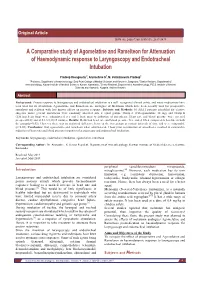 A Comparative Study of Agomelatine and Ramelteon for Attenuation of Haemodynamic Response to Laryngoscopy and Endotracheal Intubation
