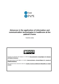 Advances in the Application of Information and Communication Technologies in Healthcare at the Patient's Home