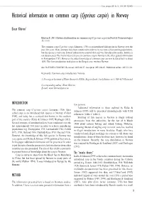 Historical Information on Common Carp (Cyprinus Carpio) in Norway