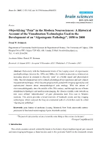 Pain” in the Modern Neurosciences: a Historical Account of the Visualization Technologies Used in the Development of an “Algesiogenic Pathology”, 1850 to 2000