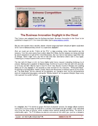 The Business Innovation Dogfight in the Cloud This Column Was Adapted from the Forthcoming Book, Business Innovation in the Cloud, to Be Published in August 2011
