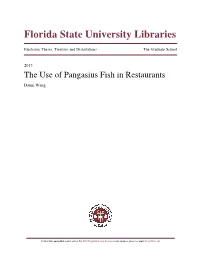 The Use of Pangasius Fish in Restaurants Danni Wang