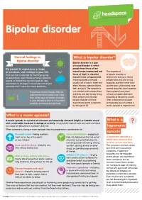 What Is Bipolar Disorder? What Is a Manic Episode?