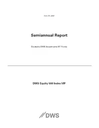 DWS Equity 500 Index VIP Semiannual Report