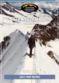 Eiger Guided Ascent Mittellegi Ridge Ex Chamonix 2021