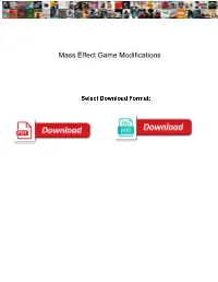 Mass Effect Game Modifications