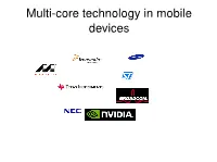 Multicore Technology in Mobile Devices
