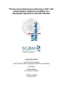 Precise and Sustained Gene Silencing in CD4+ Cells Using Designer Epigenome Modifiers As a Therapeutic Approach to Treat HIV Infection