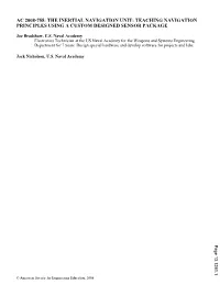 The Inertial Navigation Unit: Teaching Navigation Principles Using a Custom Designed Sensor Package