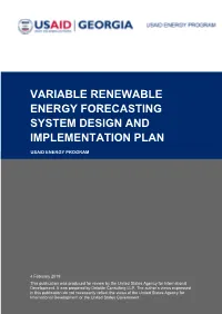 Variable Renewable Energy Forecasting System Design and Implementation Plan
