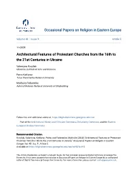 Architectural Features of Protestant Churches from the 16Th to the 21St Centuries in Ukraine