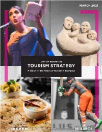 BRAMPTON TOURISM STRATEGY a Vision for the Future of Tourism in Brampton